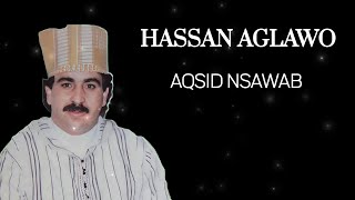 Hassan Aglawo  Aqsid Nsawab  Official Audio [upl. by Whitehouse59]