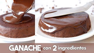 GANACHE de CHOCOLATE para COBERTURA con 2 Ingredientes 🍫 [upl. by Ihc]