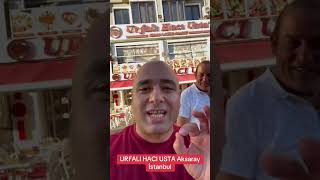 URFALI HACI USTA Aksaray İstanbul ￼ [upl. by Helge]