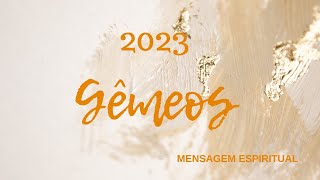 GÊMEOS ♊ 2023 MUDANÇAS PODEROSAS EXISTE UM PLANO DIVINO 🙏 SEU PODER É DE OURO 🙌🔥 [upl. by Bertina]