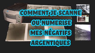 Scanner des negatifs et diapo  comment je fais [upl. by Dyche392]