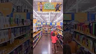 Walmart got me scared funny relatable school backtoschool [upl. by Akinuahs652]