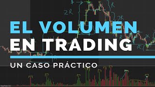 Cómo usar correctamente el volumen en el trading [upl. by Asseniv]