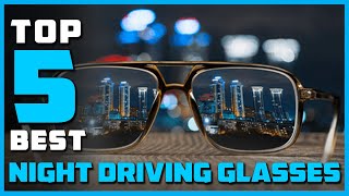 Best Night Driving Glasses for Men amp Women in 2023  Top 5 Reviews [upl. by Aiouqahs204]