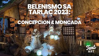 BELENISMO SA TARLAC 2023MUNICIPALITY OF CONCEPCION AND MUNICIPALITY OF MONCADA [upl. by Araic]