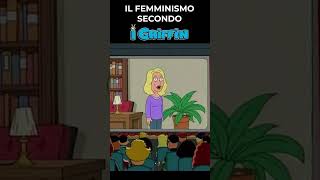 IL FEMMINISMO SECONDO I GRIFFIN shorts meme [upl. by Bordy]