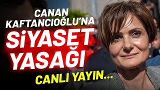 Kaftancıoğluna Siyaset Yasağı Neyin İşareti  Çiğdem Akdemir Söz Meclisi  KRT TV [upl. by Mahmud]