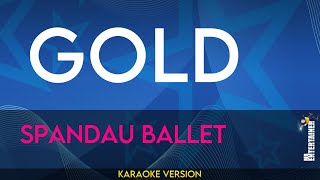 Gold  Spandau Ballet KARAOKE [upl. by Ahsikel]