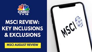 MSCI Aug Review 7 Addns amp 1 Deletion From Standard Index 27 Addns amp 6 Deletions In Small Cap Index [upl. by Annoeik]