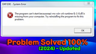 Solved apimswincrtruntimel110dll is Missing Windows1011  Dll is missing [upl. by Ube]