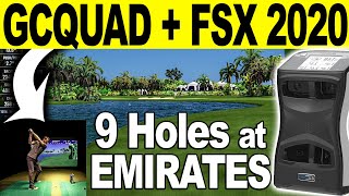 Foresight Sports GCQUAD  FSX 2020 Golf Simulator Review Playing 9 Holes at Emirates [upl. by Spracklen]