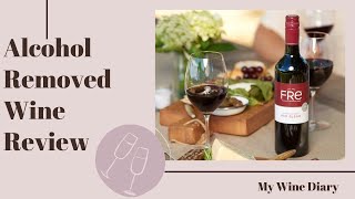 ALCOHOL REMOVED WINES REVIEW [upl. by Bernita]