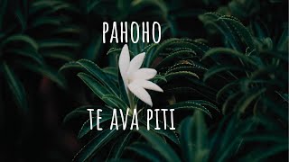 Te ava piti  Pahoho Lyrics [upl. by Naomi]