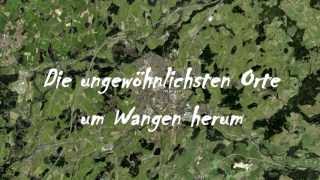 Die ungewöhnlichsten Orte um Wangen herum [upl. by Alyek823]