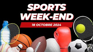 Sports weekend du 18 octobre 2024 [upl. by Siari73]