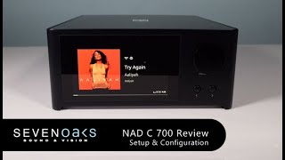 NAD C 700 Feature Review Setup amp Configuration [upl. by Ambrosane589]