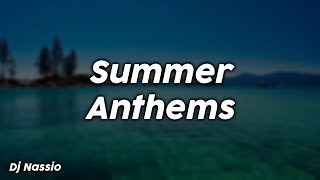 2023 Summer Anthems  Dj Nassio [upl. by Ninaj]