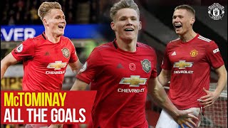 All The Goals  Scott McTominay  Manchester United [upl. by Bartley]