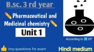 Bsc 3 rd year Pharmaceutical and Medicinal chemistry imp questions series Unit 1 ✏️ According to 🆕EP [upl. by Rosenblast]