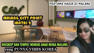 CGV MALANG CITY POINT BIOSKOP BERVIBES KOREA DI BUKA 11 AGUSTUS 2022 [upl. by Desdee]