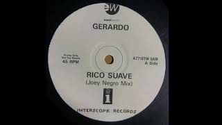 Gerardo  Rico Suave Joey Negro Mix 1991 [upl. by Snebur]