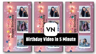 Birthday Video Editing  Stylish Birthday Video in VN  Birthday Template  Video Editing 2023 [upl. by Elletsirhc559]