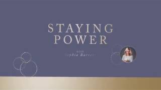 Staying Power with Pastor Sophia Barrett [upl. by Raddatz560]