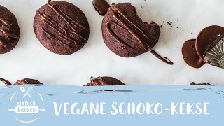 Vegane Schokokekse I schnelles 15 Minuten Rezept I Einfach Backen [upl. by Jestude322]