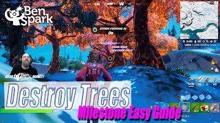 Easiest Way For Destroy Trees Milestone  Easy Guide  Fortnite Chapter 3 Season 1 [upl. by Duke]