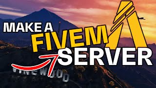 How to Make a FiveM Server in 2024 UPDATED  FREE [upl. by Nyrraf]