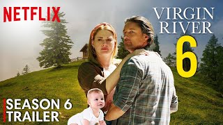 Virgin River Season 6 New Trailer Release Date News Big Announcement 2024 [upl. by Hafeetal]