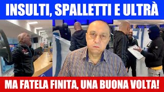 INSULTI SPALLETTI E ULTRÀ  E BASTAAAAA [upl. by Latsryc969]