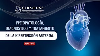 Fisiopatología Diagnóstico y Tratamiento de la Hipertensión Arterial [upl. by Ateekahs]