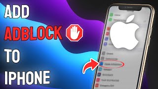 How to Add AdBlock to iPhone  Full Guide [upl. by Goeselt559]