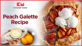 Peach Galette Recipe With Canned Peaches  Kitchen Mama [upl. by Torie44]