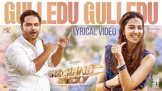 Gulledu Gulledu Lyrical  Mechanic Rocky  Vishwaksen Meenakshi  Ravi Teja M Ram Talluri Jakes B [upl. by Ratep]