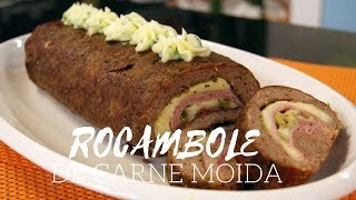 RECEITA DE ROCAMBOLE DE CARNE MOIDA RECHEADO [upl. by Swetiana]