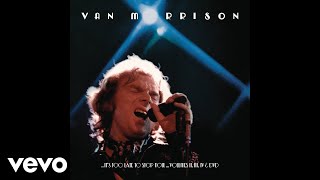 Van Morrison  Wild Night Live at the Santa Monica Civic  Audio [upl. by Ellives]