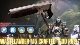 Wastelander M5 crafted quotgod rollquot slideshot opening shot enhanced Destiny 2 S18 [upl. by Kilroy]