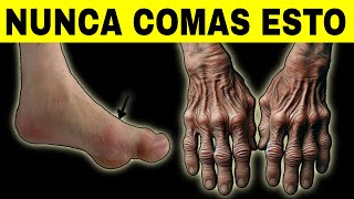 ARTRITIS Alerta NUNCA comas estos 10 alimentos [upl. by Schug591]