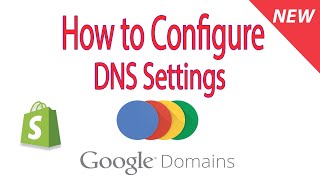 How to Change and Configure Google Domains DNS settings records point website to shopify [upl. by Elcin238]