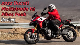 2022 Ducati Multistrada V4 Pikes Peak Review  First Ride [upl. by Gallenz]