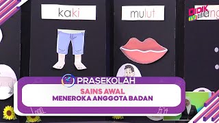 Prasekolah 2022  Sans Awal Prasekolah Meneroka Anggota Badan [upl. by Vipul]