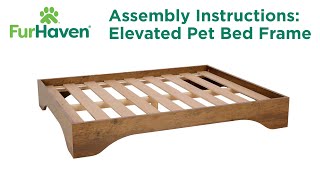 Elevated Pet Bed Frame Instructional Video [upl. by Duster]