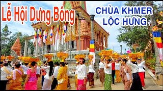 Dưng Bông Và Rước Hoa Cúng Phật Chùa Khmer Seray Odom Lộc Hưng [upl. by Bill]