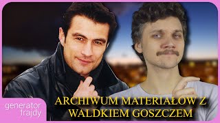 Archiwum Nagrań z WALDKIEM GOSZCZEM [upl. by Lezned]