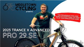 2023 TRANCE X ADVANCED PRO 29quot SE  MiddletownCycling ALL YOU NEED TO UP YOUR SINGLETRACK GAME [upl. by Calhoun]