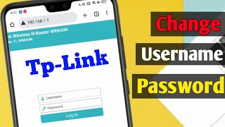 Change Any TpLink Login Username amp Password in Mobile  TpLink Router ka Username Kaise Change Kare [upl. by Eioj]