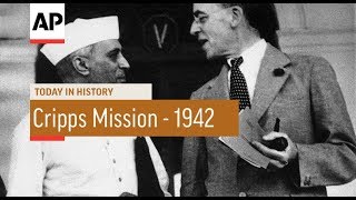 Cripps Mission  1942  Today In History  22 Mar 18 [upl. by Ifok934]