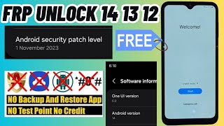 Samsung Frp Android 14  Free Solution Frp Samsung Android Version 14  Patch Level 1 Nov2023 [upl. by Apul]